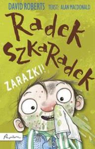 Radek Szkaradek. Zarazki! - 2857695707