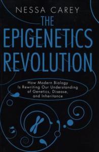 The Epigenetics Revolution: - 2857696529