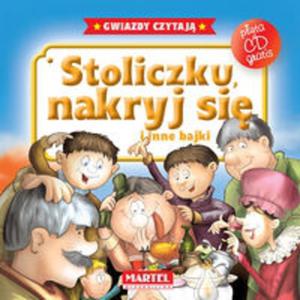 Stoliczku nakryj si i inne bajki. Gwiazdy czytaj + pyta CD - 2857696670