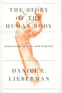 The Story of the Human Body - 2857696702