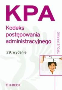 Kodeks postepowania administracyjnego. KPA. 29. wydanie - 2857696774