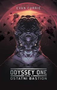 Odyssey One. Tom 3. Ostatni bastion - 2857696897