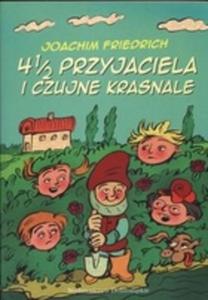 4 1/2 przyjaciela i czujne krasnale - 2857696945