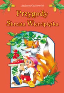 PRZYGODY SKRZATA WIERCIPITKA OP SKRZAT 9788374374439 - 2825660383