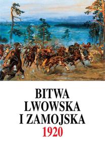 Bitwa lwowska i zamojska 1920 - 2825660393