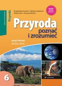 Pozna i zrozumie. Klasa 6, szkoa podstawowa. Przyroda. wiczenia