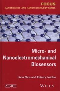 Micro- and Nanoelectromechanical Biosensors