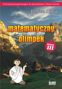 Matematyczny Olimpek. Klasa 3, szkoa podstawowa. Matematyka - 2825660407