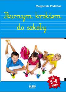 Pewnym krokiem do szkoy