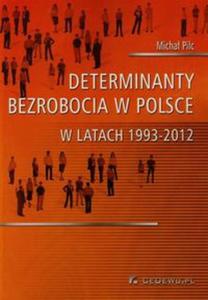 Determinanty bezrobocia w Polsce w latach 1993-2012 - 2857697581