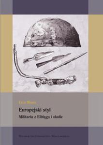 Europejski styl Militaria z Elblga i okolic - 2857697609