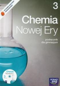 CHEMIA NOWEJ ERY 3 GIMNAZJUM Podrcznik - 2857697930