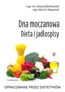 Dna moczanowa. Dieta i jadospisy - 2857698053