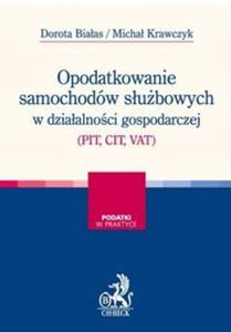 Opodatkowanie samochodów subowych w dziaalnoci gospodarczej (PIT, CIT, VAT)