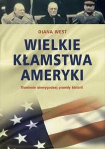 Wielkie kamstwa Ameryki - 2857698608