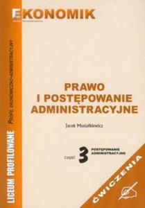 Prawo i postpowanie administracyjne wiczenia Cz 3 Postpowanie administracyjne - 2857698790