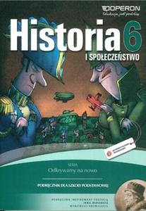 Odkrywamy na nowo. Klasa 6, szkoa podstawowa. Historia i spoeczestwo. Podrcznik - 2857698917