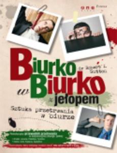 Biurko w biurko z jeopem. Sztuka przetrwania w biurze - 2825660538