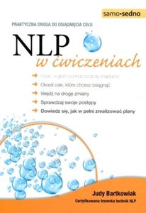 NLP w wiczeniach. Praktyczna droga do osignicia celu