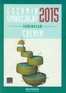 Egzamin gimnazjalny 2015 Chemia Vademecum ze zdrapk - 2857699753