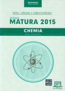 Chemia Nowa Matura 2015 Testy i arkusze z odpowiedziami Zakres rozszerzony ze zdrapk - 2857699756