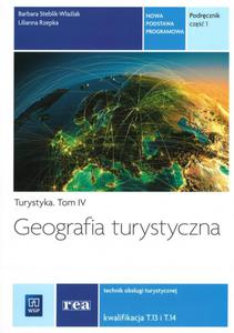 Turystyka. Tom 4. Podrcznik, cz 1. Geografia turystyczna - 2857700176