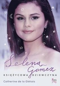 Selena Gomez Ksiycowa dziewczyna - 2857700264