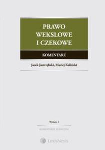 Prawo wekslowe i czekowe Komentarz - 2857700299