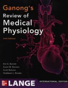 Ganong's Review of Medical Physiology - 2857700385