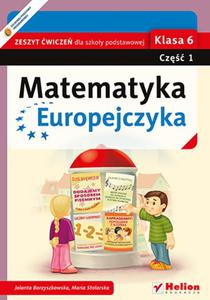 Matematyka Europejczyka. Zeszyt wicze dla szkoy podstawowej. Klasa 6. Cz 1 - 2857700460