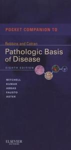 Pocket Companion to Robbins and Cotran Pathologic Basis of Disease - 2857700570
