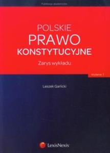 Polskie prawo konstytucyjne Zarys wykadu - 2857700735