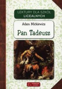 Pan Tadeusz. Lektury dla szk licealnych - 2857700759