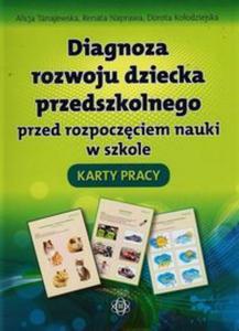 Diagnoza rozwoju dziecka przedszkolnego przed rozpoczciem nauki w szkole Karty pracy - 2857700801