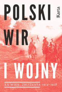Polski wir I wojny 1914-1918 - 2857700832