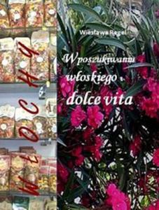 W poszukiwaniu woskiego dolce vita - 2857701059