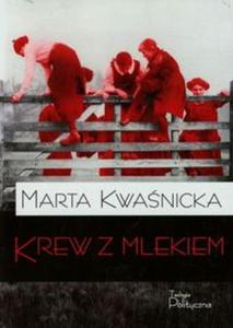 Krew z mlekiem t.1 - 2857701397