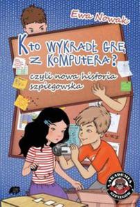 Kto wykrad gr z komputera? czyli nowa historia szpiegowska - 2857701424