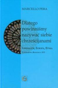 Dlatego powinnimy nazywa siebie chrzecijanami - 2857701557