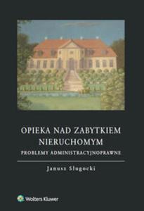 Opieka nad zabytkiem nieruchomym - 2857701600