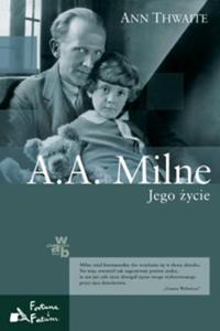 A.A. Milne Jego ycie - 2825660693