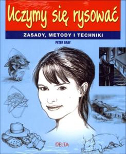 Uczymy si rysowa. Zasady, metody i techniki - 2857702095