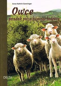 Owce. Poradnik pocztkujcego hodowcy - 2857702096