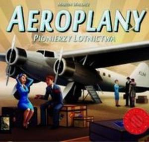 Aeroplany Pionierzy lotnictwa - 2857702295