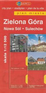 Plan miasta. Zielona Gra, Nowa Sl, Sulechw. Skala 1:12 500 - 2857702359