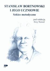 Stanisaw Bortnowski i jego uczniowie - 2857702453