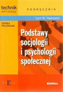 Podstawy socjologii i psychologii spoecznej Podrcznik - 2825660760