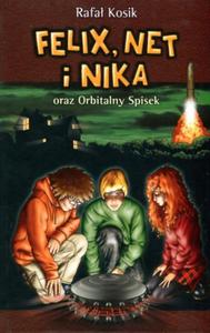 FELIX NET I NIKA ORAZ ORBIT.SPIS. T.5 POWERGRAPH 9788364384332 - 2857702797