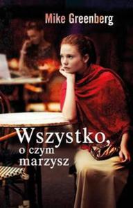 Wszystko o czym marzysz - 2857702969