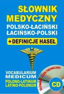 Sownik medyczny polsko-aciski ? acisko-polski + definicje hase + CD (sownik elektroniczny)